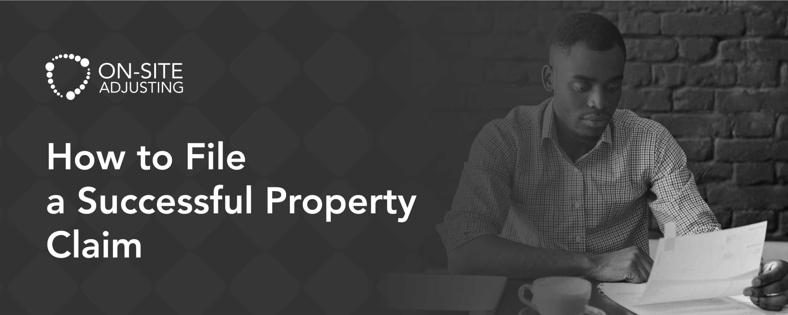 How to File a Successful Property Claim