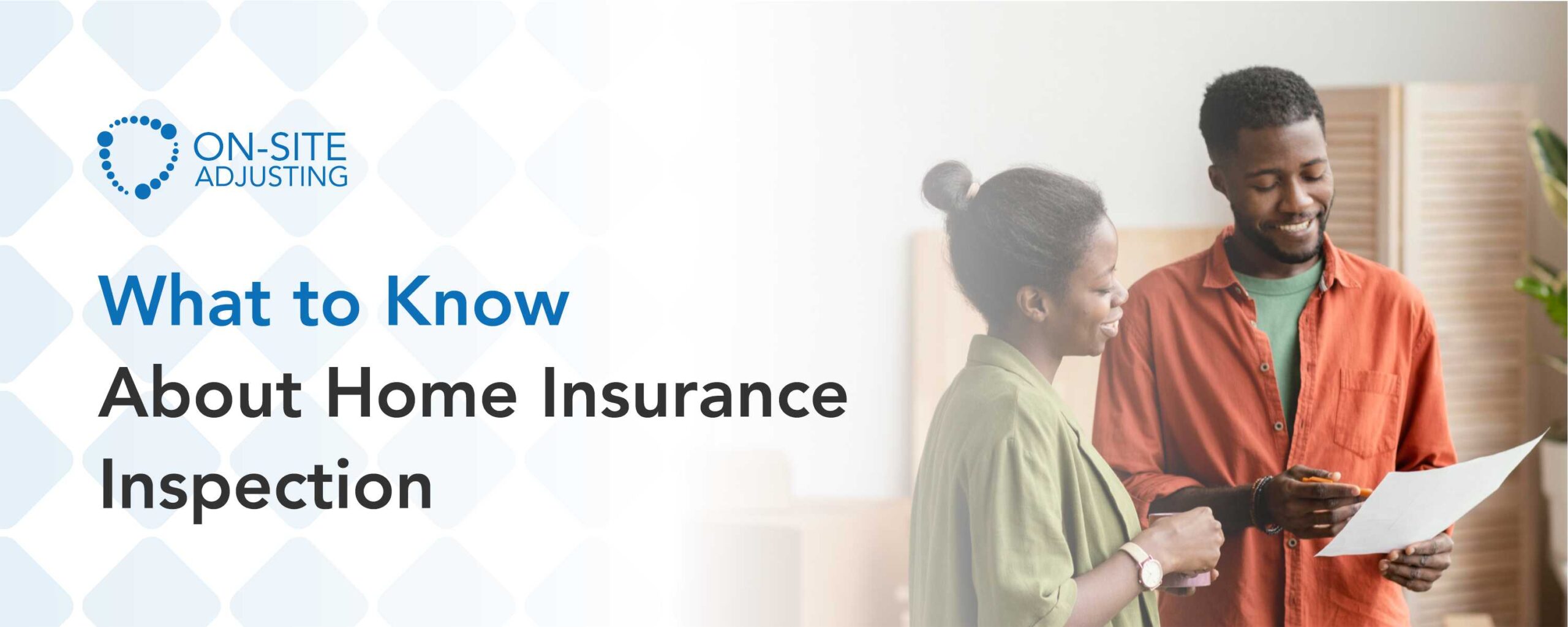 What to Know About Home Insurance Inspection