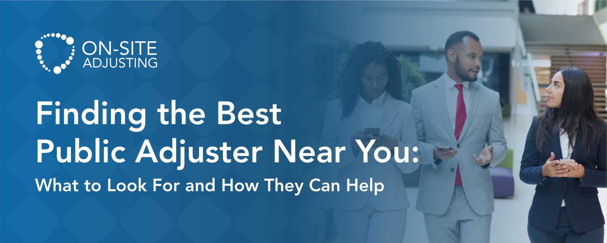 How to Find the Best Public Adjuster Near You