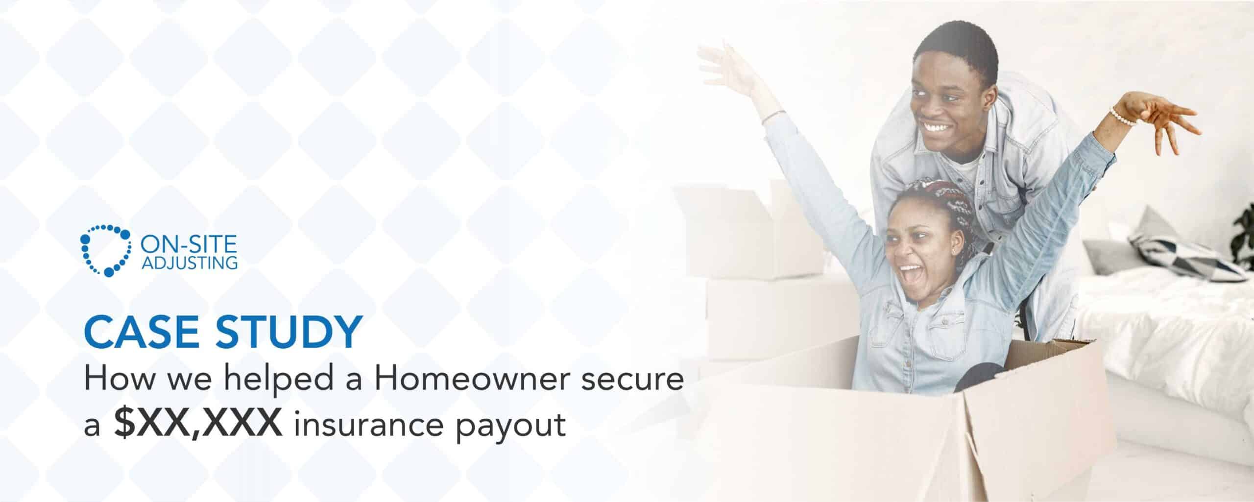 How We Helped a Homeowner Secure a $1.7 Million Insurance Payout
